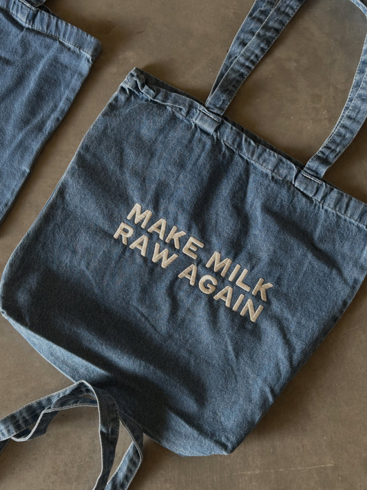 MAKE MILK RAW AGAIN - tote